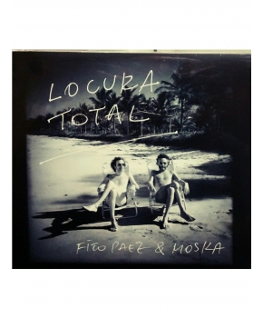 Fito Páez & Moska - Locura Total