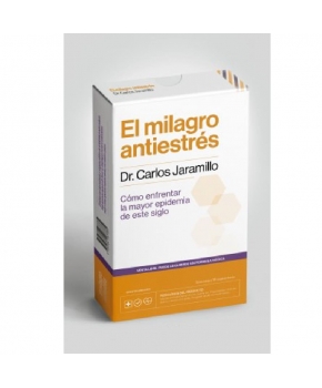 El Milagro Antiestrés - Dr Carlos Jaramillo