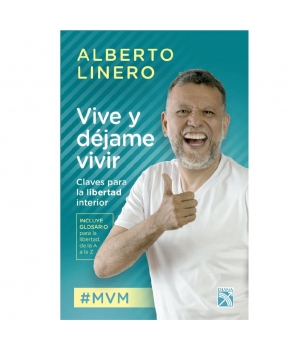 Vive y Déjame Vivir - Alberto Linero