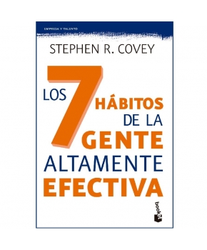 Los 7 Hábitos de la Gente Altamente Efectiva - Stephen R Covey