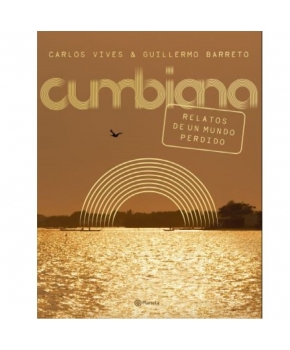 Cumbiana - Carlos Vives - Guillermo Barreto