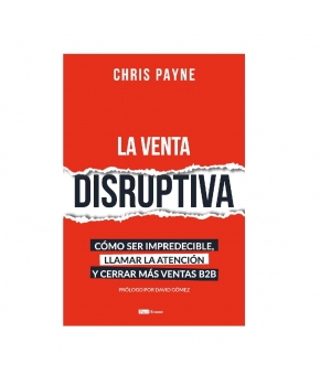 La Venta Disruptiva - Chris Payne