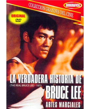 La Verdadera Historia de Bruce Lee