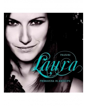 Laura Pausini - Primavera in anticipo