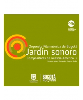 Orquesta Filarmónica de Bogotá - Jardín sonoro